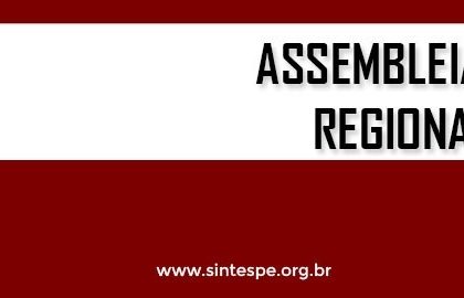 Confira datas e locais das segunda rodada de Assembleias Regionais de 2018