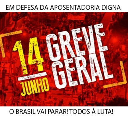 Dia 14 é Greve Geral! Confira os atos confirmados em Santa Catarina
