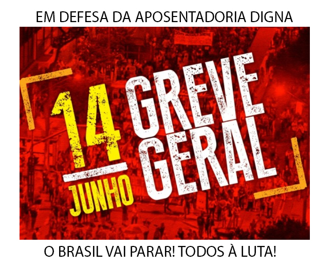 Dia 14 é Greve Geral! Confira os atos confirmados em Santa Catarina