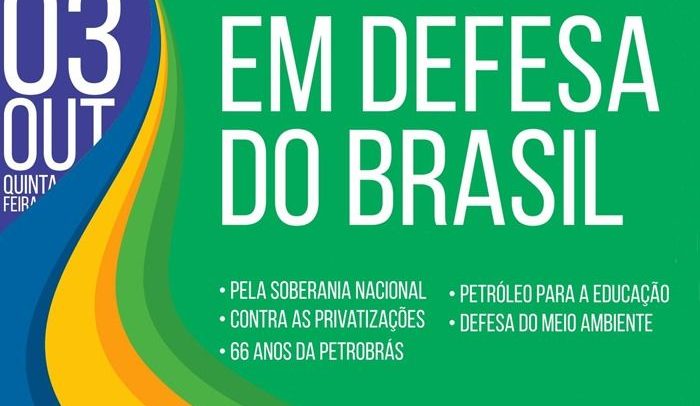 Petrobrás completa 66 anos no dia 3 e trabalhadores vão às ruas defender estatal