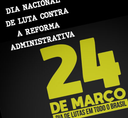Dia Nacional de Luta Contra a Reforma Administrativa