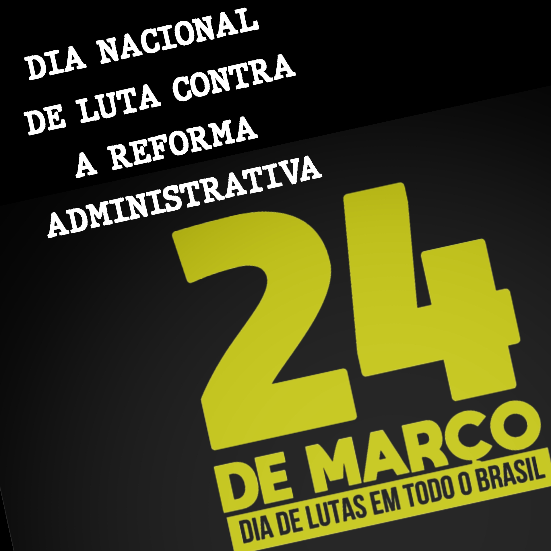 Dia Nacional de Luta Contra a Reforma Administrativa
