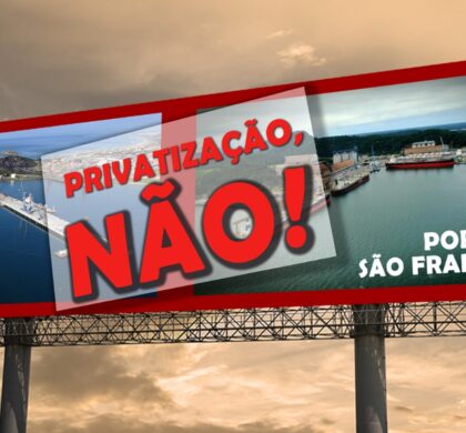 Luta contra privatização dos portos se intensifica em todo o Brasil