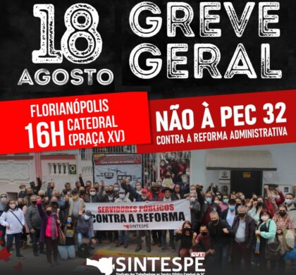 18 DE AGOSTO: Greve Geral dos trabalhadores e trabalhadoras do Serviço Público