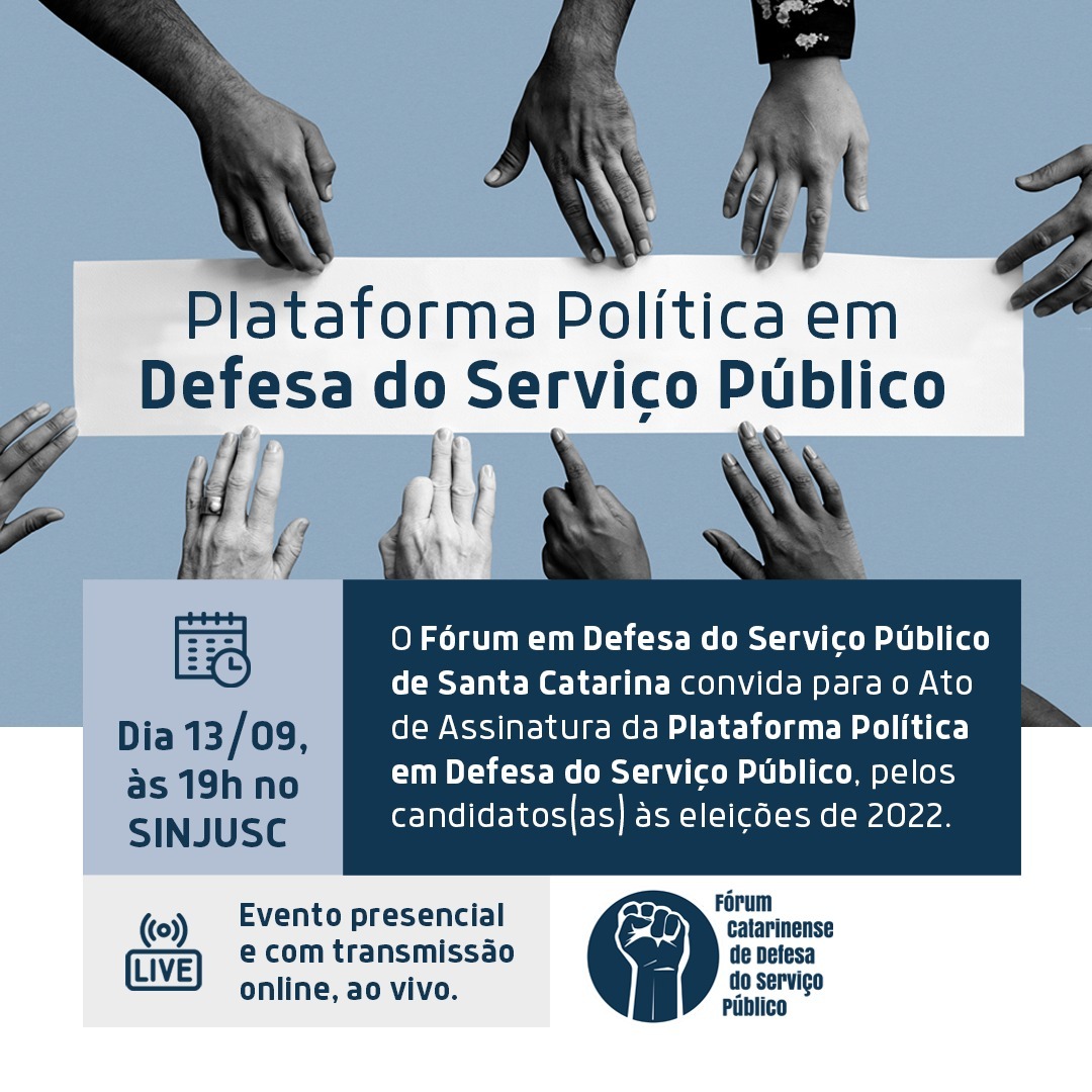 Eleições 2022: Diga não ao desmonte do Brasil e do serviço público!