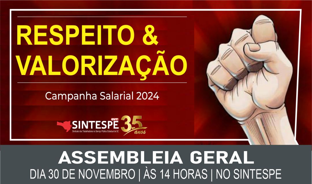 30/11: ASSEMBLEIA GERAL ÀS 14H NO AUDITÓRIO DO SINTESPE