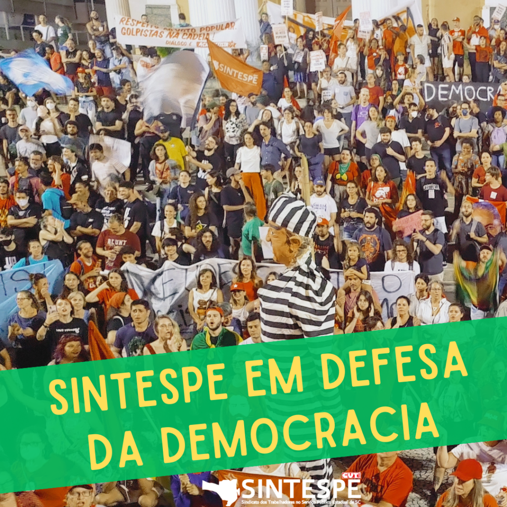 Em Defesa Da Democracia - Sintespe