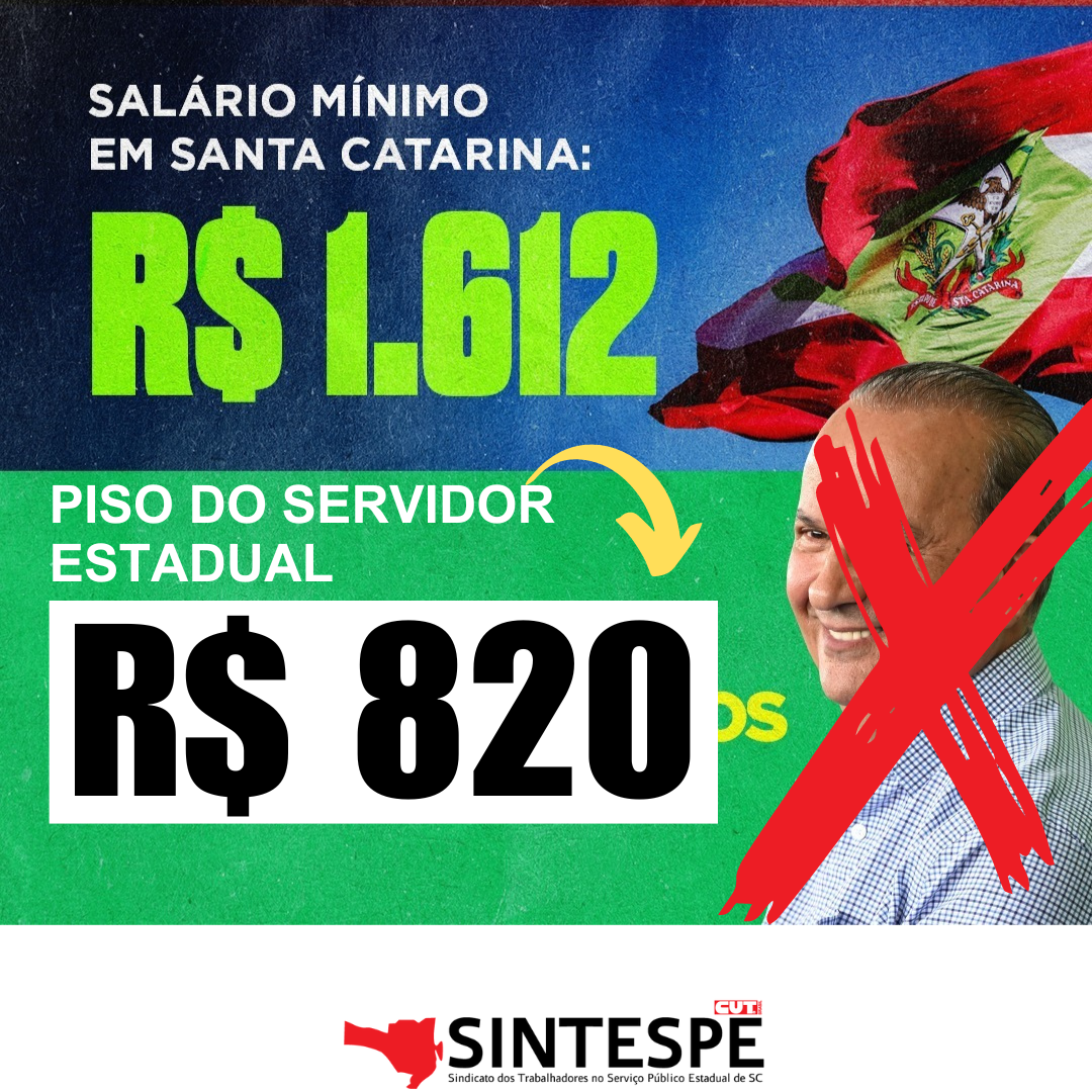 Jorginho Mello mantém congelado piso dos servidores em R$ 820 na tabela da vergonha enquanto piso estadual é de R$1612