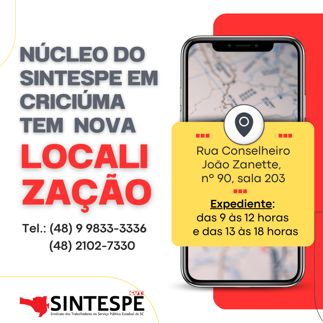 O endereço do núcleo do SINTESPE em Criciúma mudou