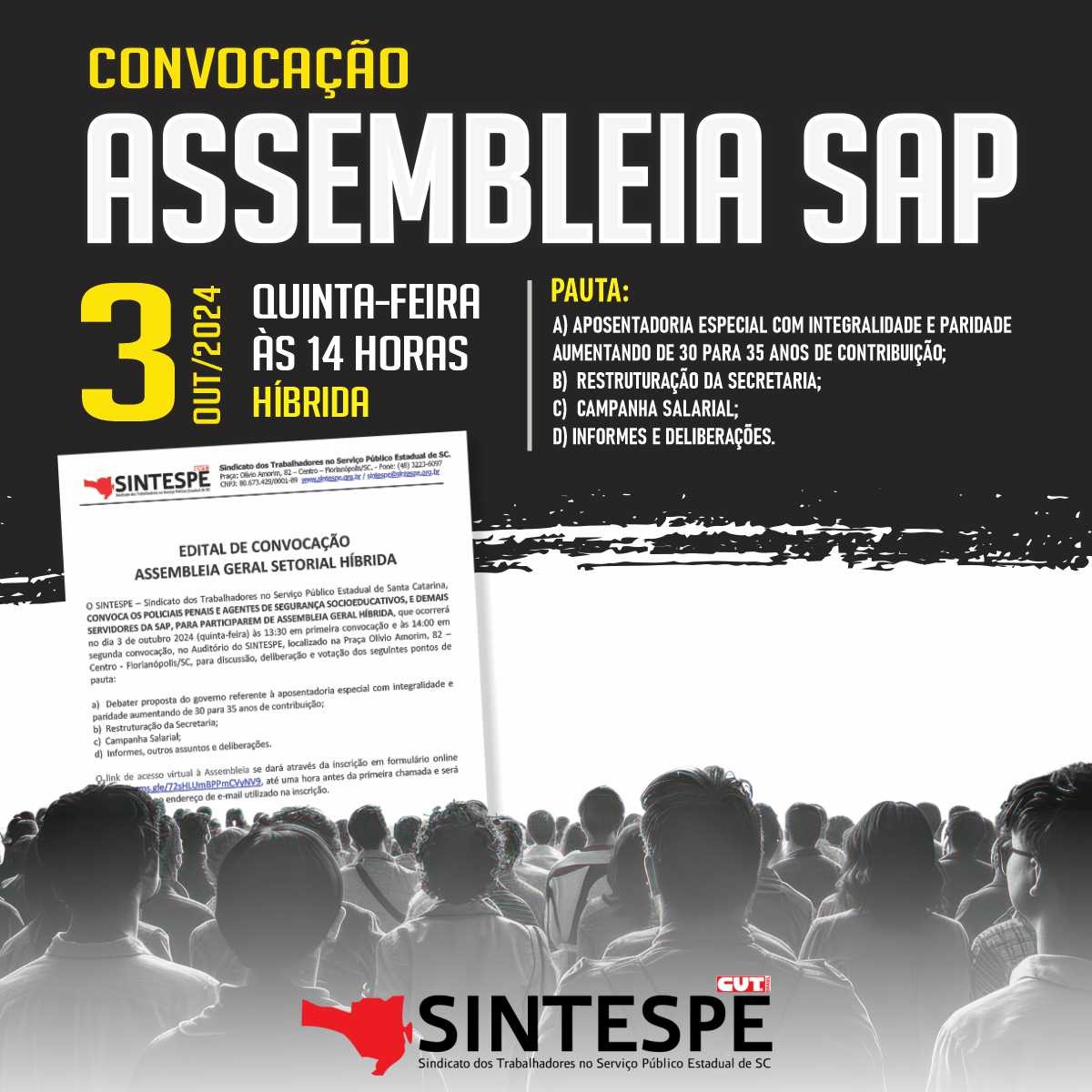 Assembleia com servidores da SAP dia 03 de outubro vai debater Campanha Salarial e luta por aposentadoria especial sem idade mínima