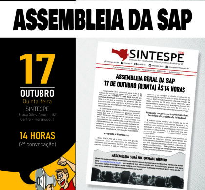 ASSEMBLEIA GERAL DA SAP 17 DE OUTUBRO (QUINTA) ÀS 14 HORAS