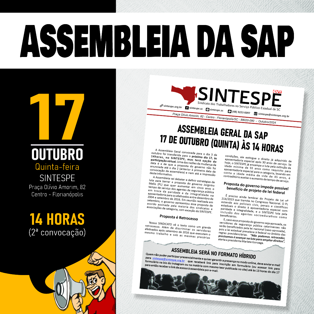 ASSEMBLEIA GERAL DA SAP 17 DE OUTUBRO (QUINTA) ÀS 14 HORAS