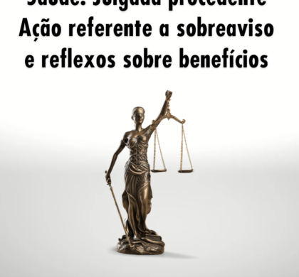 Saúde: Julgada procedente  Ação referente a sobreaviso  e reflexos sobre benefícios