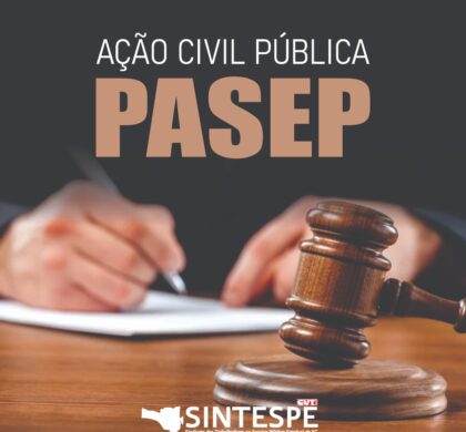 Ajuizada Ação que cobra diferenças em saldo do Pasep