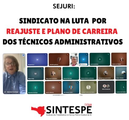 Sejuri: Sindicato na luta por reajuste e plano de carreira dos técnicos administrativos