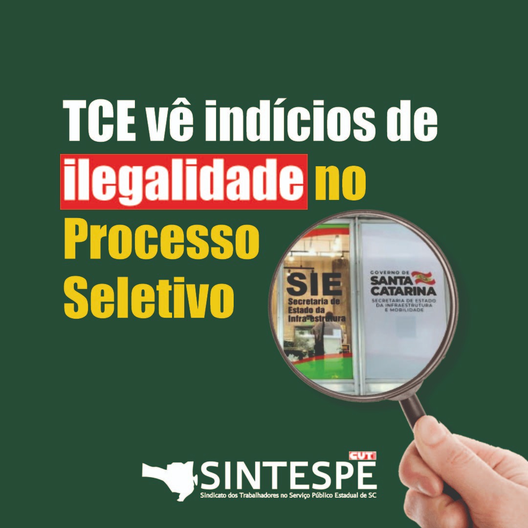 SIE: TCE vê indícios de ilegalidade no Processo Seletivo Simplificado Nº 001/2025