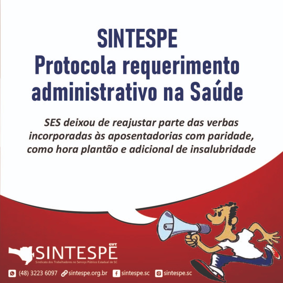 Saúde: SINDICATO protocola requerimento para cobrar efeitos do reajuste aos servidores com paridade