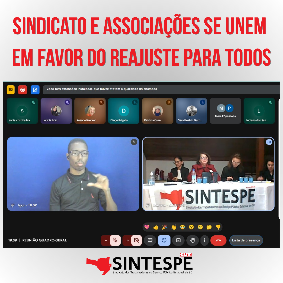 Sindicato e associações se unem em favor do reajuste para todos