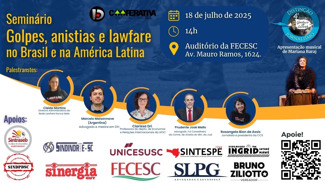 Seminário dia 18 vai debater golpes, anistia e lawfare no Brasil e na América Latina