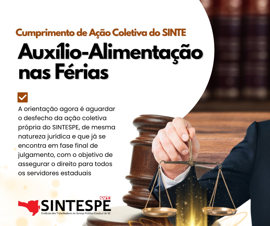 Auxílio-alimentação: SINTESPE não vai recorrer em ação coletiva do SINTE