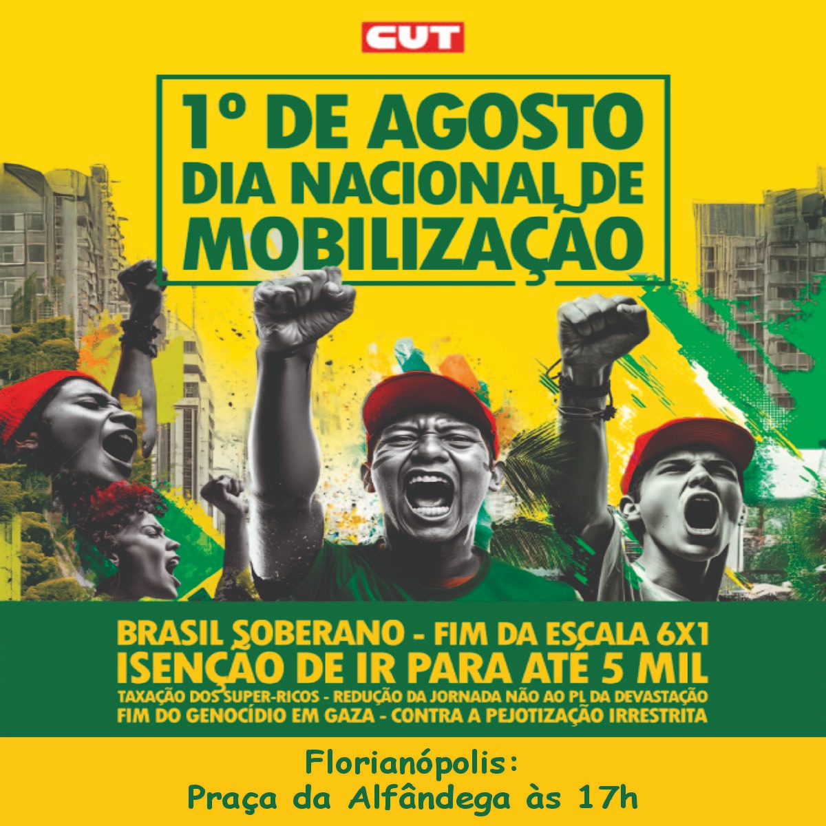 1º de Agosto é Dia Nacional de Mobilização pela Soberania Nacional