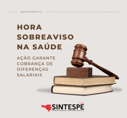 SINTESPE garante a cobrança de diferenças salariais da hora sobreaviso